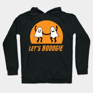 Let's Boogie (Booogie) Hoodie